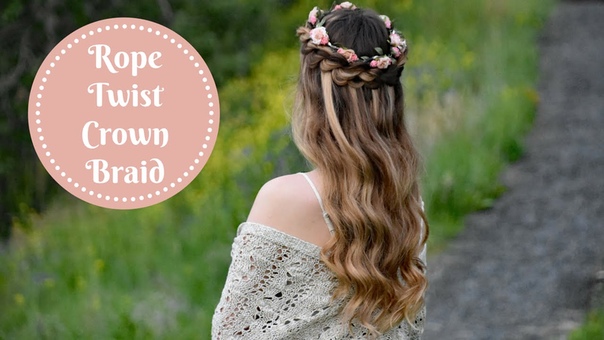 Rope Twist Crown Braid, Braids by