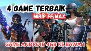 4 Game Terbaik Untuk Android Ram 4GB Yang Mirip FF Max