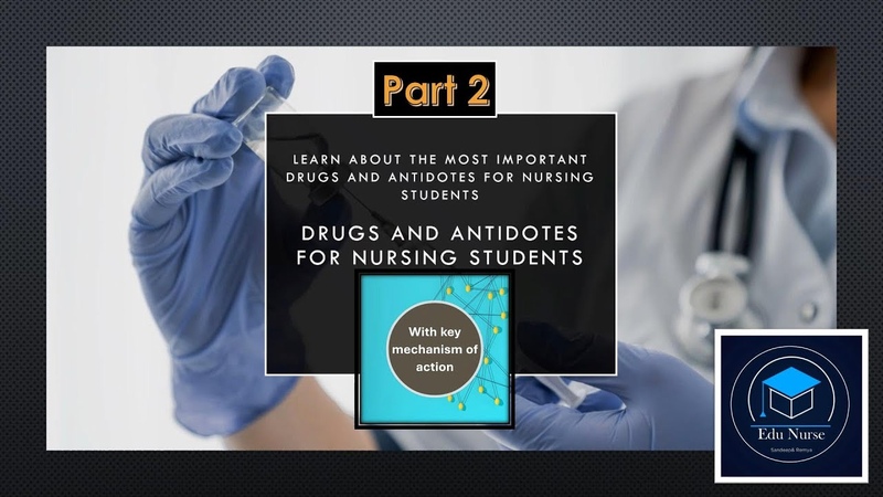Understanding Drugs and Antidotes, Essential Knowledge for Nursing, ,nursingstudent,