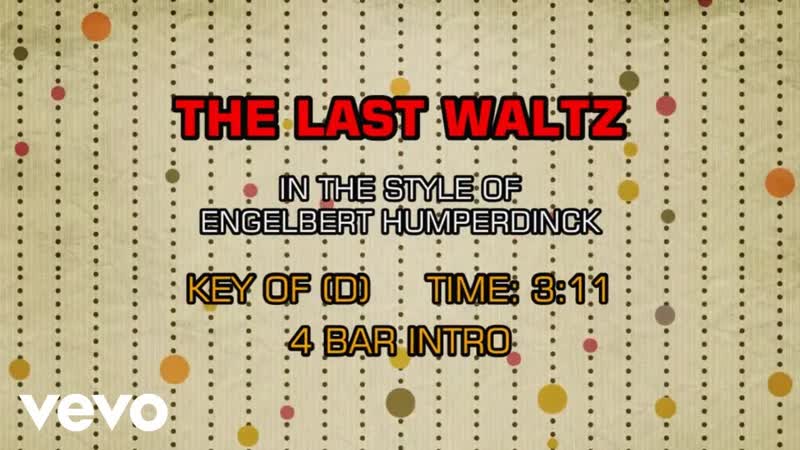 Engelbert Humperdinck The Last Waltz (