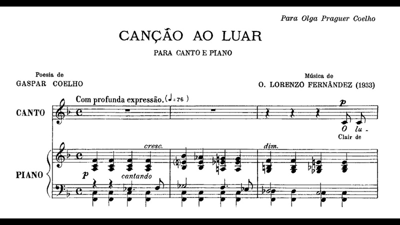 Lorenzo Fernandez Canção ao luar ( Maria de Lourdes Cruz Lopes, soprano; Gerardo Parente,