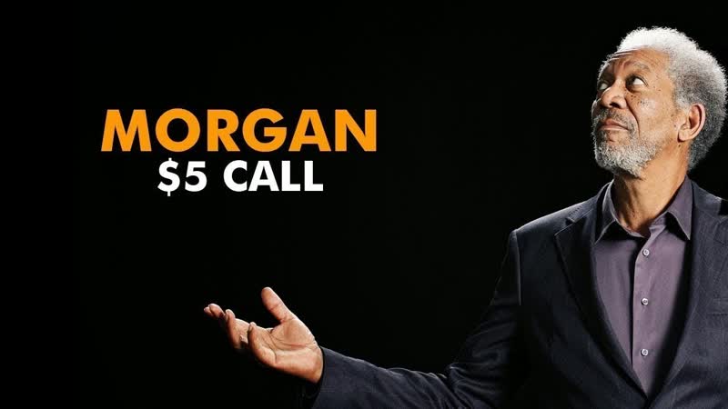 Morgan Freeman Impression Morgan Freeman will call your friends for