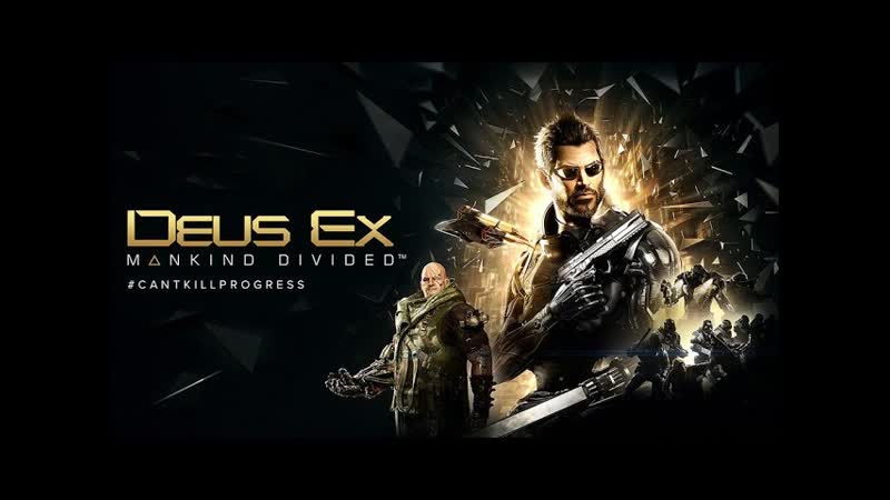 Deus Ex: Mankind Divided Трейлер (Русская