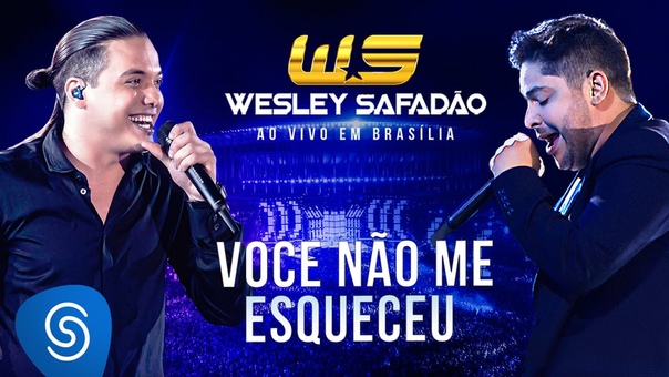 Wesley Safadão Part. Jorge Você não me esqueceu DVD Ao vivo em Brasília Já nas
