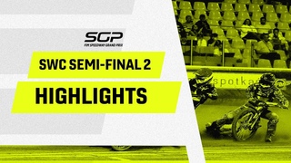 Semi-Final 2 Highlights #SWC | FIM Speedway Grand Prix
