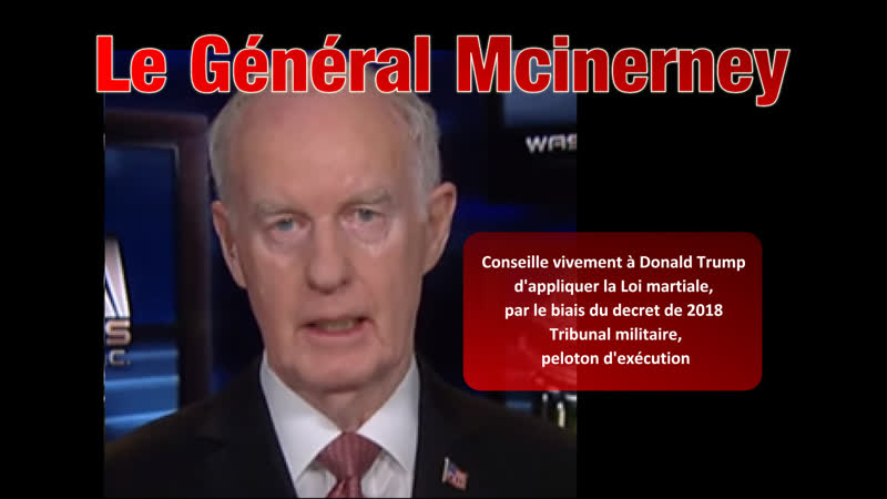 Le Général Mcinerney, Loi martiale, Tribunal militaire, peloton