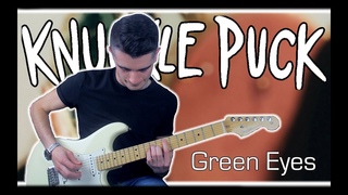 Knuckle Puck - Green Eyes (Polarized) Guitar Cover w/ Tabs