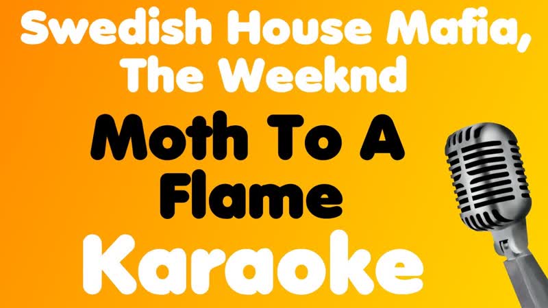 Swedish House Mafia, The Weeknd Moth To A Flame