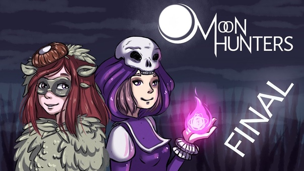 Прохождение Moon Hunters ( Co o P) FINAL В нашей команде