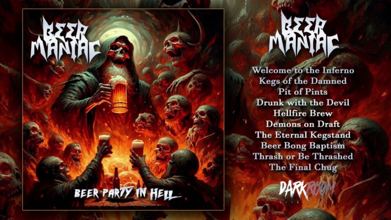 Beer Maniac Beer Party in Hell Full Album ( Made By