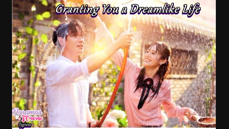 Granting You a Dreamlike Life Episodio 10 Doramas