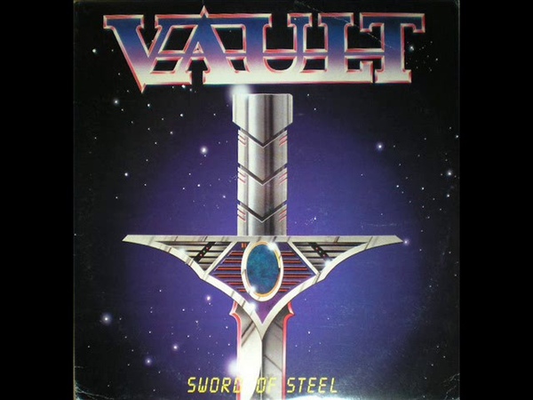 Vault Sword Of Steel ( FULL ALBUM)