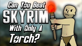 Прохождение Skyrim c факелом