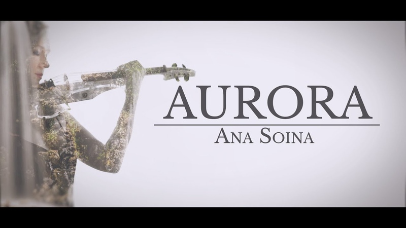 Aurora Ana Soina (original violin