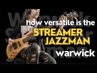 7 TONES of Warwick Streamer Jazzman (7 pickup positions in drop tuning)