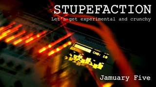 Jamuary 5, Stupefaction // feat. Lyra 8, Soma Cosmos + Eurorack