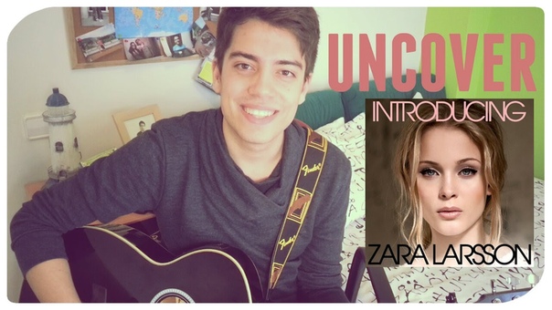 Uncover Zara Larsson (cover) AM
