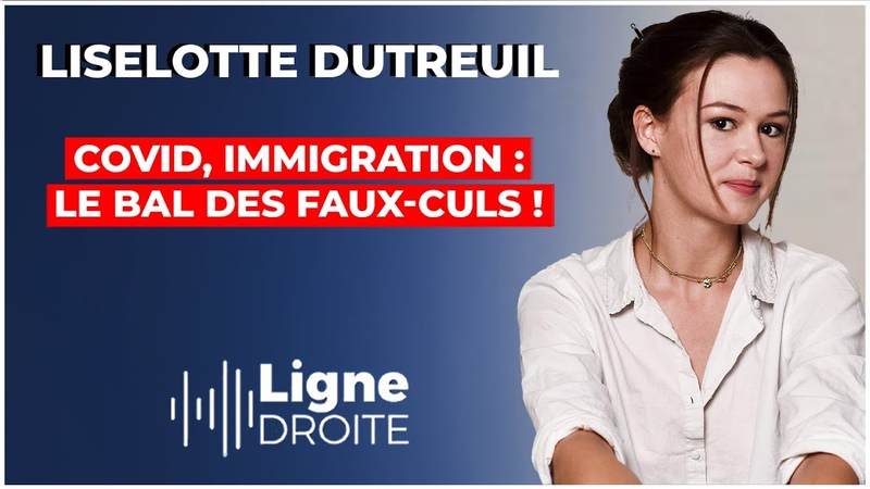 COVID, immigration : le bal des faux culs Liselotte