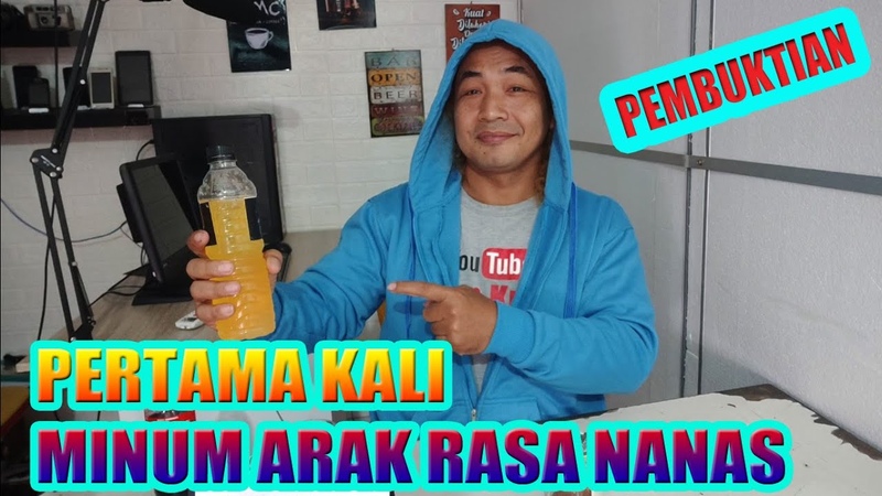 Pembuktian Pertama Kali Minum Arak Rasa Nanas Campur