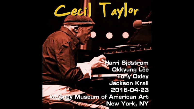 Cecil Taylor 2016 04 23, Whitney Museum of American Art, New York,