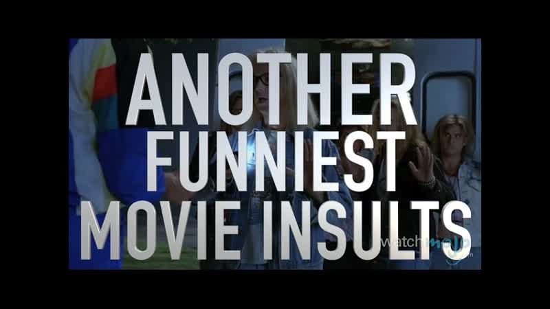 Another Top 10 Funniest Movie Insults (