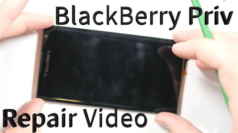 Black Berry Priv Tear Down Screen Repair, Battery