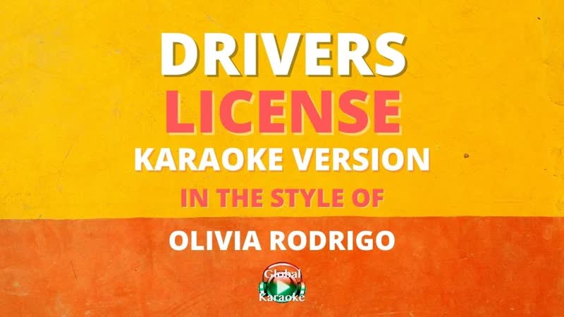 Drivers License In the Style of Olivia Rodrigo Karaoke
