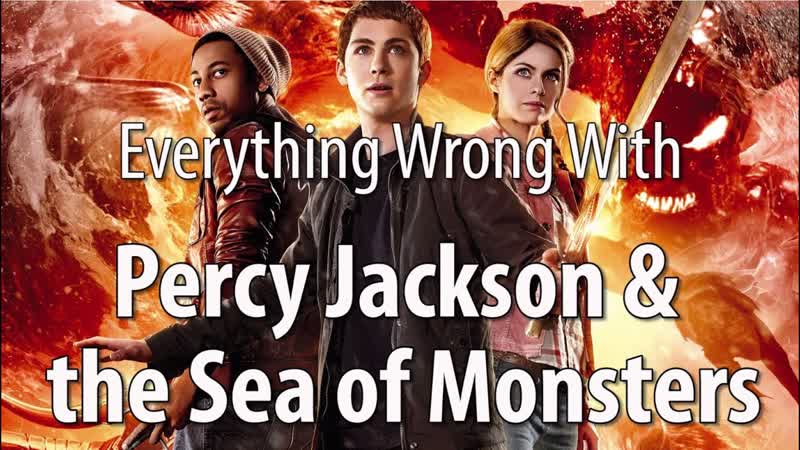 Everything Wrong With Percy Jackson The Sea Of