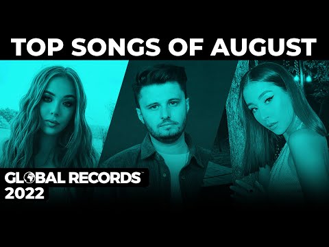GLOBAL Top Songs of August 2022, 1 HOUR MUSIC